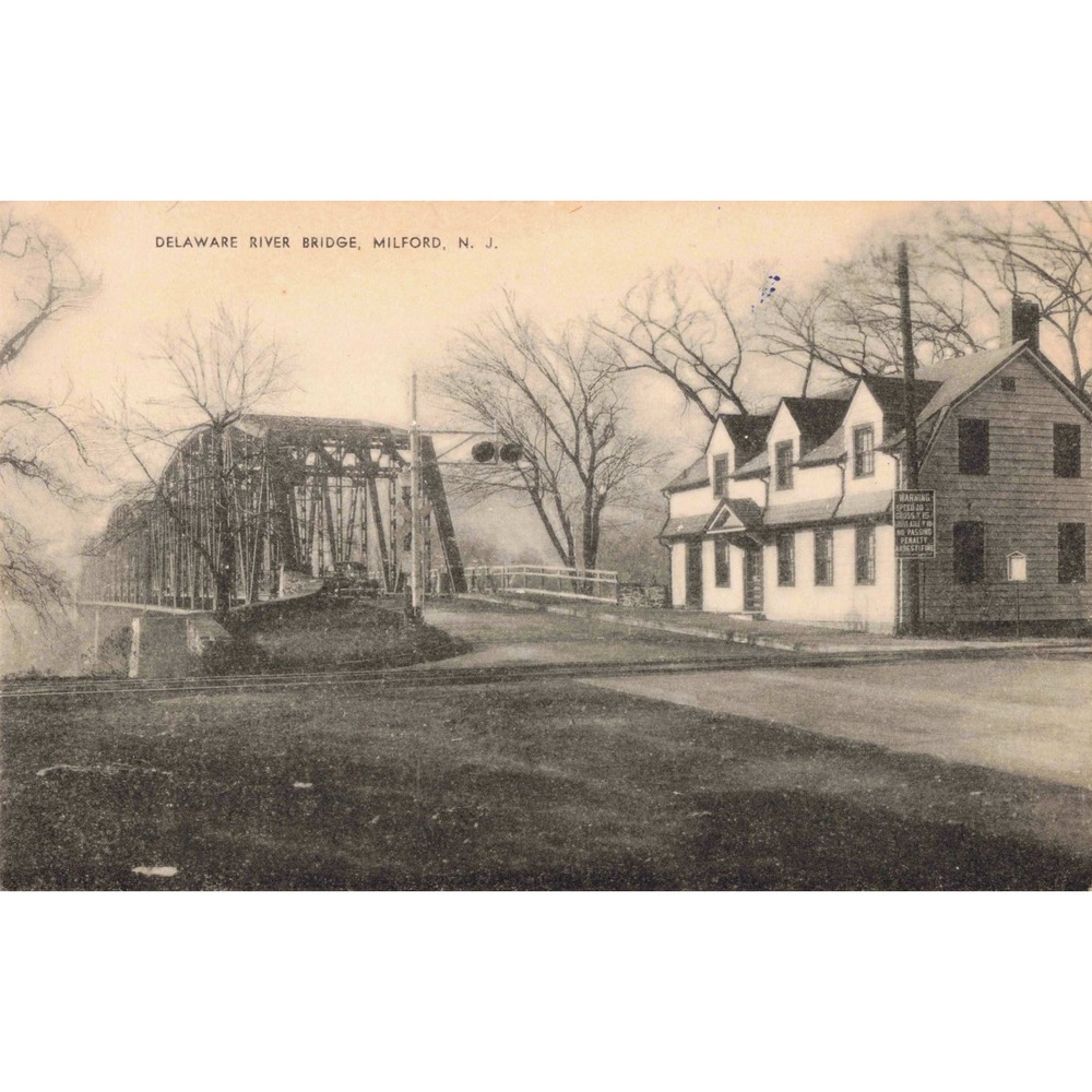 Milford New Jersey NJ Delaware River Truss Bridge Toll House Vintage Postcard